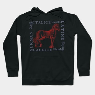 Medieval Horse with Translations from year 1560 Hoodie